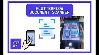 Flutterflow Document scanner | cunning document scanner