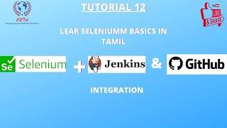 Selenium Basics in Tamil : Tutorial 12 | Jenkins and Git Hub Integration| Change2TestAutomation