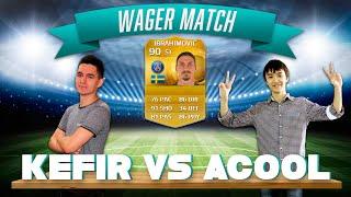 FIFA 15 | KEFIR VS ACOOL | WAGER MATCH