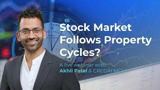 Cheat Code to Real Estate Cycles (Part 1) | Akhil Patel and CREDAI MCHI