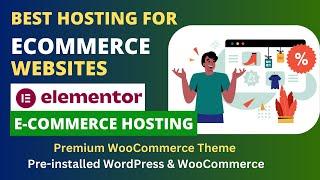 Best Hosting For WooCommerce Websites | Elementor e-Commerce Hosting