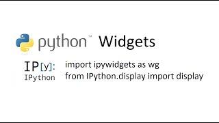 Interactive Python with Widgets