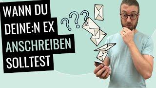 Ex anschreiben: So findest du den richtigen Zeitpunkt