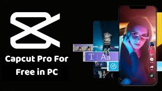 How to Download CapCut PRO version on Windows PC | step by step 100% #capcut