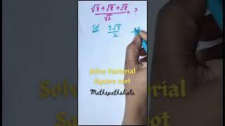 #nice #maths #factorial #method #ytshorts Nice Square Root Factorial Math Problem | Find Factorial