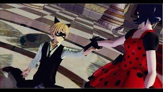 MMD Cendrillon/サンドリヨン /Ladybug & Chat noir