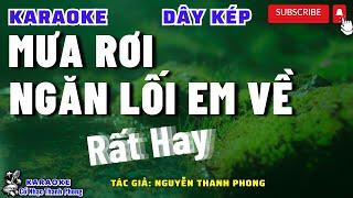 Karaoke Vọng Cổ Mưa Rơi Ngăn Lối Em Về Dây Kép