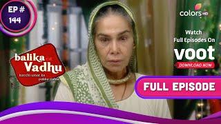 Balika Vadhu | बालिका वधू | Ep. 144 | Sugna Is Devastated By Pratap's Death