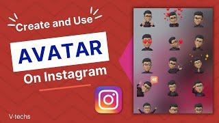 How you can Create and Use Avatars on Instagram | Create your own avatars #instagram #instagramtips