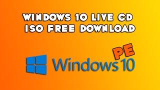 Windows 10 Live CD ISO Free Download