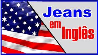 O que significa jeans em ingles