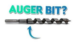 What Is An Auger Drill Bit?