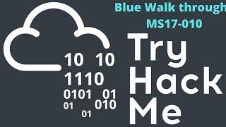 TryHackMe: Blue |  Beginners Pentesting walkthrough