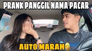 PRANK SEHARIAN PANGGIL PACAR PAKE NAMA ASLI‼️ BIKIN NGAKAK