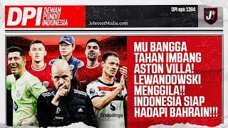 MANCHESTER UNITED CAPAI TARGET, ARSENAL & LIVERPOOL MENANG, TIMNAS INDONESIA SIAP! - DPI - EPS 1394