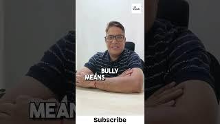 What Does “Bully” Mean? | Learn English with Real-Life Situations