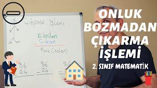 ÇIKARMA İŞLEMİ (Onluk Bozmadan) |  2.SINIF MATEMATİK