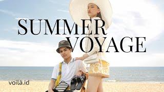 VOILA.ID "Summer Voyage" Campaign