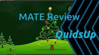 Desktop December - MATE Review