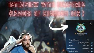 P1erce interviews Nesperus ( Chief of Kingdom 102 )