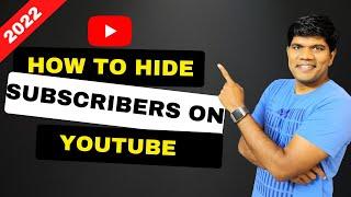 How to hide subscribers on YouTube - 2022