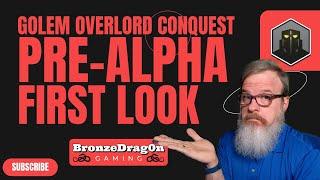 Golem Overlord Conquest Pre-Alpha First Look, Play2Earn