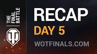 Recap. The Final Battle 2017. Day 5