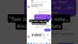 Another bad voice note from a scammer   #scammer