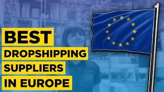 Best Dropshipping suppliers in Europe Dropshipping Guide)