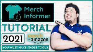 Merch Informer Tutorial: Best Tools You Can Use From Merch Informer 2021