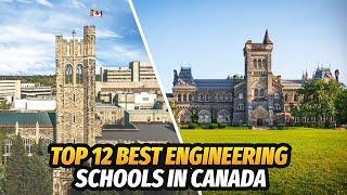 Top 12 Best Engineering Universities in Canada