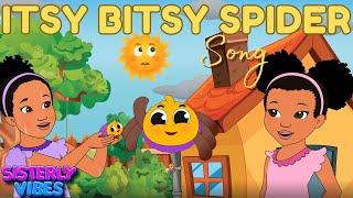 Itsy Bitsy Spider | Sisterly Vibes Kids Songs & Nursery Rhymes