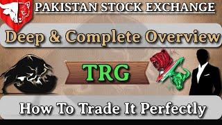 TRG - Deep & Complete Overview - Detailed Analysis |Pakistan Stock Exchange| D-STOCKS