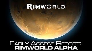 Rimworld Alpha: First Impressions & New Player Guide (Pre-Alpha gameplay footage & commentary)