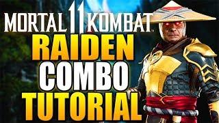 Mortal Kombat 11 Raiden Combos - Mortal Kombat 11 Raiden Combo Tutorial Daryus P