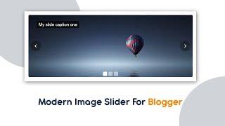 How To Add Stylish Image Slider To Blogger Website