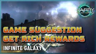 Infinite Galaxy - Call For Suggestions To Improve The Game - Finally Rank 9 Prometheus!