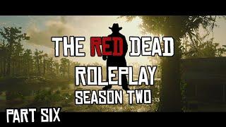 The Red Dead Roleplay (RDR2/RedM Roleplay) Season Two - #6