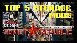 Soviet Republic - Mods - Top 5 Storage Mods