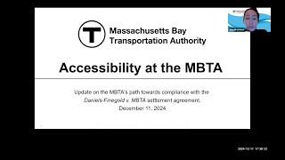 Accessibility & Daniels-Finegold v. MBTA Settlement Update Meeting - December 11, 2024