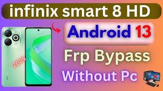 Infinix Smart 8 X6525 Frp Bypass/Unlock Without Pc - Activity Launcher Not Working - No Xshare 2024