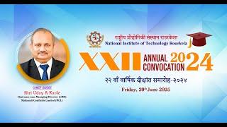 22nd Annual Convocation of NIT Rourkela