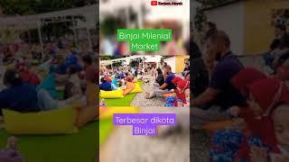 Binjai Milenial Market #viral
