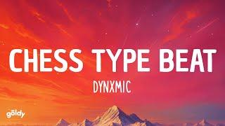 Chess Type Beat (tiktok version) - DYNXMIC