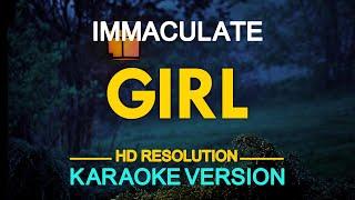 GIRL - Immaculate (KARAOKE Version)