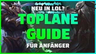 League of Legends Anfängerguide TOPLANE | ALLES was du als NEULING rund um TOP wissen solltest!