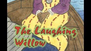 The Laughing Willow FIXED