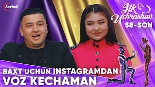 ILK UCHRASHUV 58-SON BAXT UCHUN INSTAGRAMDAN VOZ KECHAMAN