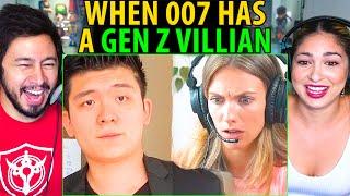 When 007 Has A Gen Z Villain REACTION! | Steven He & Julie Nolke