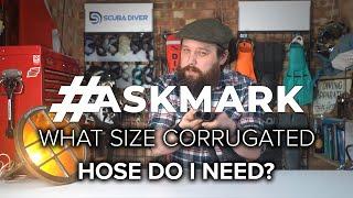 What Size Corrugated Hose do I Need For My BCD? #Askmark #scubadiving